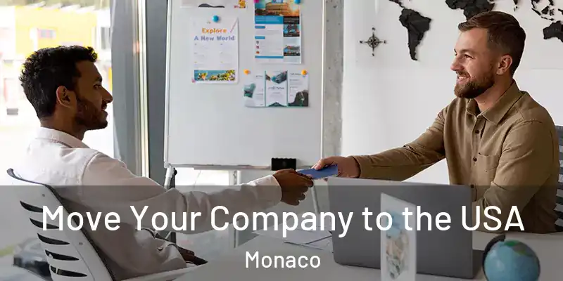  Move Your Company to the USA Monaco