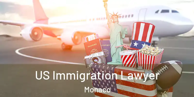  US Immigration Lawyer Monaco