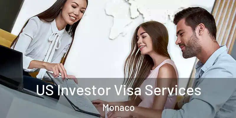  US Investor Visa Services Monaco