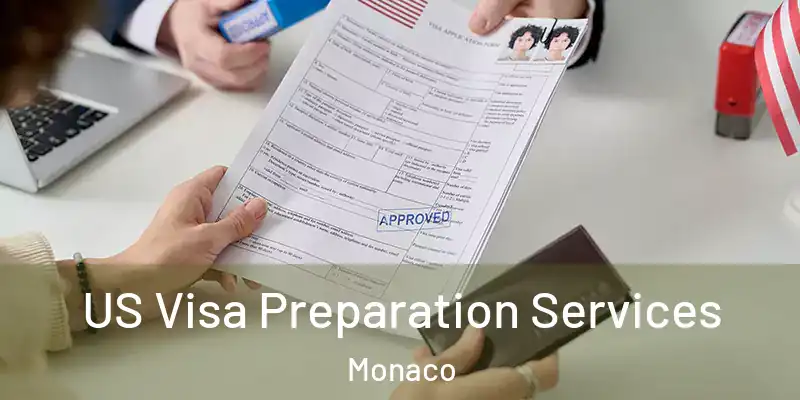  US Visa Preparation Services Monaco